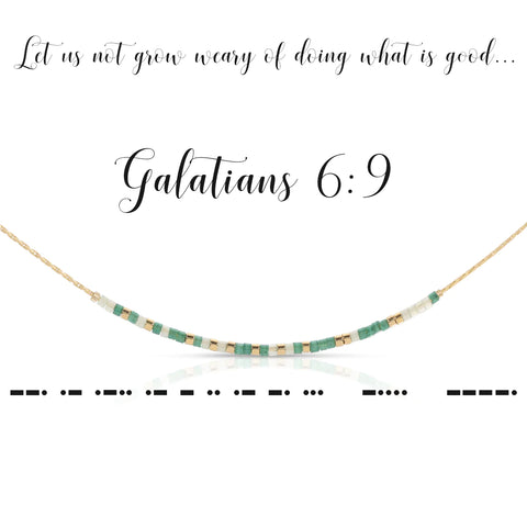 DOT & DASH-GALATIANS 6:9