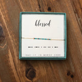 DOT & DASH BRACELET-BLESSED